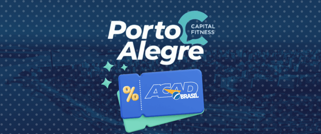 Capital Fitness Porto Alegre: aproveite cupom VIP ACAD